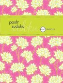 The Puzzle Society - Posh Sudoku - 9781449427184 - V9781449427184