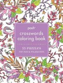 Andrews Mcmeel Publishing - Posh Crosswords Adult Coloring Book: 55 Puzzles for Fun & Relaxation - 9781449481117 - V9781449481117