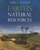 John V. Walther - Earth's Natural Resources - 9781449632342 - V9781449632342