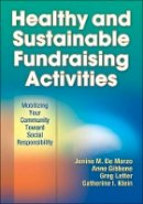 Jenine M. de Marzo - Healthy and Sustainable Fundraising Activities - 9781450412810 - V9781450412810