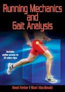 Reed Ferber - Running Mechanics and Gait Analysis: Enhancing Performance and Injury Prevention - 9781450424394 - V9781450424394