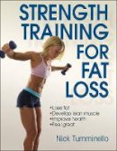 Nick Tumminello - Strength Training for Fat Loss - 9781450432078 - V9781450432078