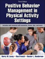 Barry W. Lavay - Positive Behavior Management in Physical Activity Settings - 9781450465793 - V9781450465793