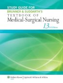 Hinkle, Janice L.; Cheever, Kerry H. - Study Guide for Brunner & Suddarth's Textbook of Medical-surgical Nursing - 9781451146684 - V9781451146684