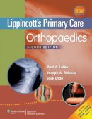 Paul A. Lotke - Lippincott's Primary Care Orthopaedics - 9781451173215 - V9781451173215