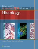 Guiyun Zhang - Lippincott's Illustrated Q&A Review of Histology - 9781451188301 - V9781451188301