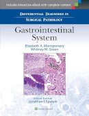 Elizabeth A. Montgomery - Differential Diagnoses in Surgical Pathology: Gastrointestinal System - 9781451191899 - V9781451191899
