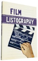 Lisa Nola - Film Listography: Your Life in Movie Lists - 9781452106519 - V9781452106519