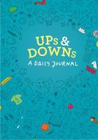 Doro Otterman - Ups and Downs: A Daily Journal - 9781452154664 - V9781452154664