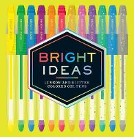 Chronicle Books - Bright Ideas Neon and Sparkle Gel Pens - 9781452158358 - V9781452158358