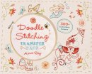 Aimee Ray - Doodle Stitching Transfer Pack: 300+ Embroidery Patterns - 9781454709022 - V9781454709022