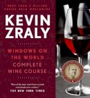 Kevin Zraly - Kevin Zraly Windows on the World Complete Wine Course: Revised and Expanded Edition - 9781454921066 - V9781454921066