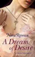 Nina Rowan - A Dream of Desire - 9781455509584 - V9781455509584