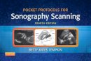 Betty Bates Tempkin - Pocket Protocols for Sonography Scanning - 9781455773220 - V9781455773220