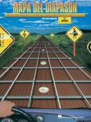 Jim Beloff - Mapa del Diapason - 2.0 Edicion: Patrones Esenciales para la Guitarra Que Todos Los Profesionales Conocen Y Utilizan - 9781458411792 - V9781458411792