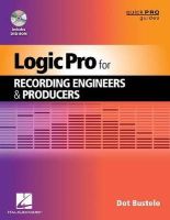 Dot Bustelo - Logic Pro for Recording Engineers and Producers - 9781458414205 - V9781458414205