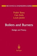 Prabir Basu - Boilers and Burners: Design and Theory - 9781461270614 - V9781461270614