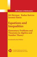 Jiri Herman - Equations and Inequalities: Elementary Problems and Theorems in Algebra and Number Theory - 9781461270713 - V9781461270713