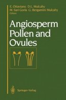 E. Ottaviano (Ed.) - Angiosperm Pollen and Ovules - 9781461277330 - V9781461277330