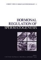 Frank French (Ed.) - Hormonal Regulation of Spermatogenesis - 9781461344421 - V9781461344421