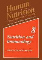 David M. Klurfeld (Ed.) - Nutrition and Immunology - 9781461362579 - V9781461362579