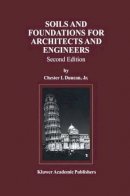 Chester I. Duncan - Soils and Foundations for Architects and Engineers - 9781461374749 - V9781461374749