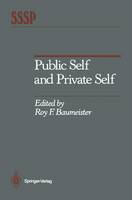 Roy F. Baumeister (Ed.) - Public Self and Private Self - 9781461395669 - V9781461395669