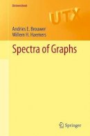 Andries E. Brouwer - Spectra of Graphs - 9781461419389 - V9781461419389