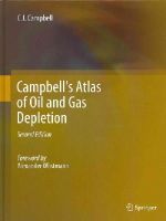 C.J. Campbell - Campbell's Atlas of Oil and Gas Depletion - 9781461435754 - V9781461435754