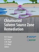 . Ed(S): Kueper, Bernard H.; Stroo, Hans F.; Ward, C. Herb - Chlorinated Solvent Source Zone Remediation - 9781461469216 - V9781461469216