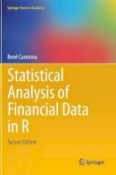 René Carmona - Statistical Analysis of Financial Data in R - 9781461487876 - V9781461487876