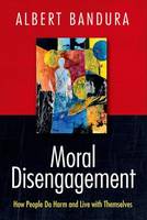 Albert Bandura - Moral Disengagement - 9781464160059 - V9781464160059