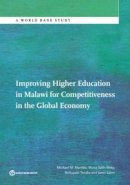 Michael Mambo - Improving Higher Education in Malawi for Competitiveness in the Global Economy - 9781464807985 - V9781464807985