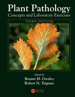 Bonnie H. Ownley - Plant Pathology Concepts and Laboratory Exercises - 9781466500815 - V9781466500815