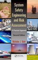 Nicholas J. Bahr - System Safety Engineering and Risk Assessment: A Practical Approach, Second Edition - 9781466551602 - V9781466551602