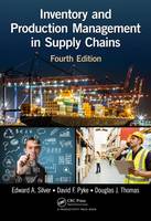 Edward A. Silver - Inventory and Production Management in Supply Chains - 9781466558618 - V9781466558618