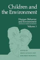 Irwin Altman - Children and the Environment (Human Behavior and Environment) (Volume 3) - 9781468434071 - V9781468434071