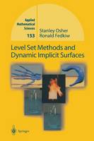 Stanley Osher - Level Set Methods and Dynamic Implicit Surfaces - 9781468492514 - V9781468492514