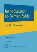 Jennifer Schultens - Introduction to 3-Manifolds - 9781470410209 - V9781470410209