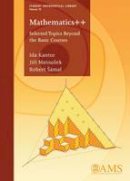 Ida Kantor - Mathematics: Selected Topics Beyond the Basic Courses - 9781470422615 - V9781470422615
