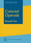Donald Yau - Colored Operads - 9781470427238 - V9781470427238
