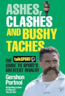 Gershon Portnoi - Ashes, Clashes and Bushy 'Taches - 9781471128509 - V9781471128509