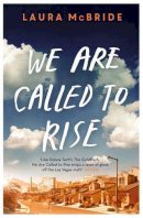 Laura McBride - We are Called to Rise - 9781471132599 - V9781471132599