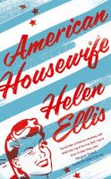 Helen Ellis - American Housewife - 9781471153792 - KCW0003736