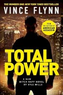 Vince Flynn - Total Power - 9781471170775 - 9781471170775