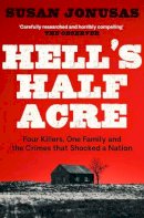 Susan Jonusas - Hell´s Half Acre - 9781471190322 - 9781471190322