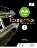 Ray Powell - AQA A-level Economics Book 1 - 9781471829789 - V9781471829789
