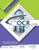 Gareth Cole - Mastering Mathematics for OCR GCSE: Foundation 2/Higher 1 - 9781471840029 - V9781471840029
