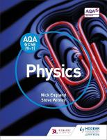 Nick England - AQA GCSE (9-1) Physics Student Book - 9781471851377 - V9781471851377