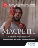 Globe Education - Globe Education Shakespeare: Macbeth for AQA GCSE English Literature - 9781471851599 - V9781471851599